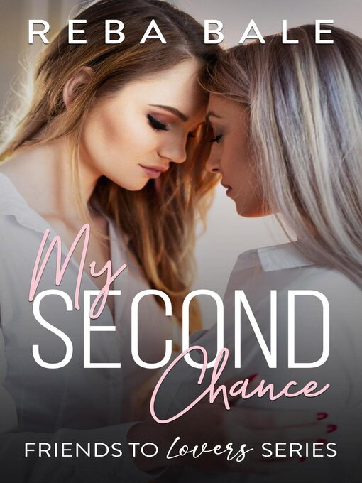 Title details for My Second Chance by Reba Bale - Available
